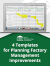 4 Templates for Planning Factory Management Improvements