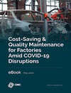 CMC - Cost-Saving & Quality Maintenance for Factories Amid COVID-19 Disruptions Cover (Small)